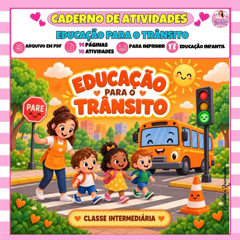 Educação para o Trânsito – Caderno de Atividades para Classe Intermediária