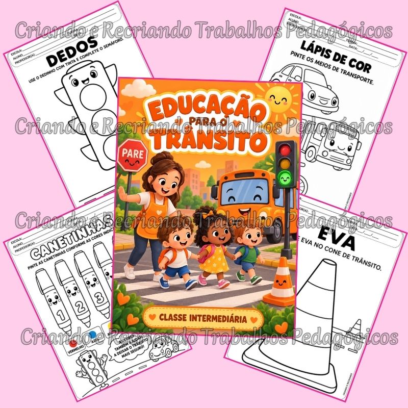 Educação para o Trânsito – Caderno de Atividades para Classe Intermediária Educação para o Trânsito – Caderno de Atividades para Classe Intermediária - Imagem 3