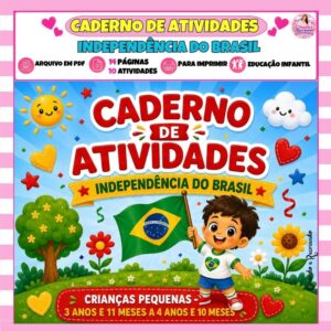 Caderno de Atividades - Independência do Brasil - 4ª Etapa Caderno de Atividades - Independência do Brasil - 4ª Etapa
