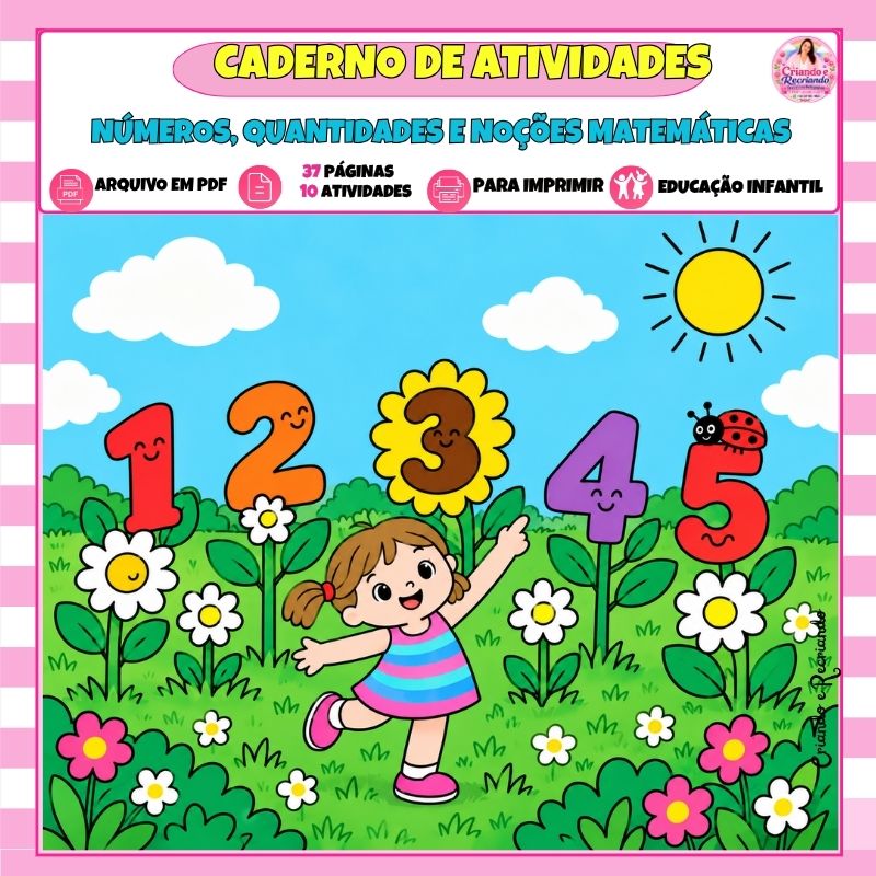 Caderno de Atividades – Números, Quantidades e Noções Matemáticas para Educação Infantil