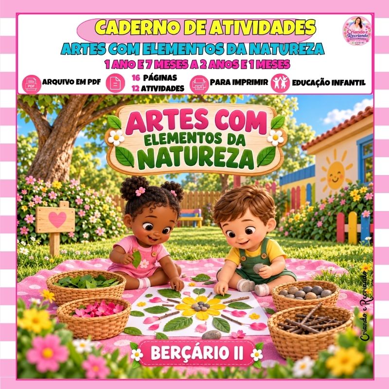 Caderno de Atividade – Artes com Elementos da Natureza – Berçário II