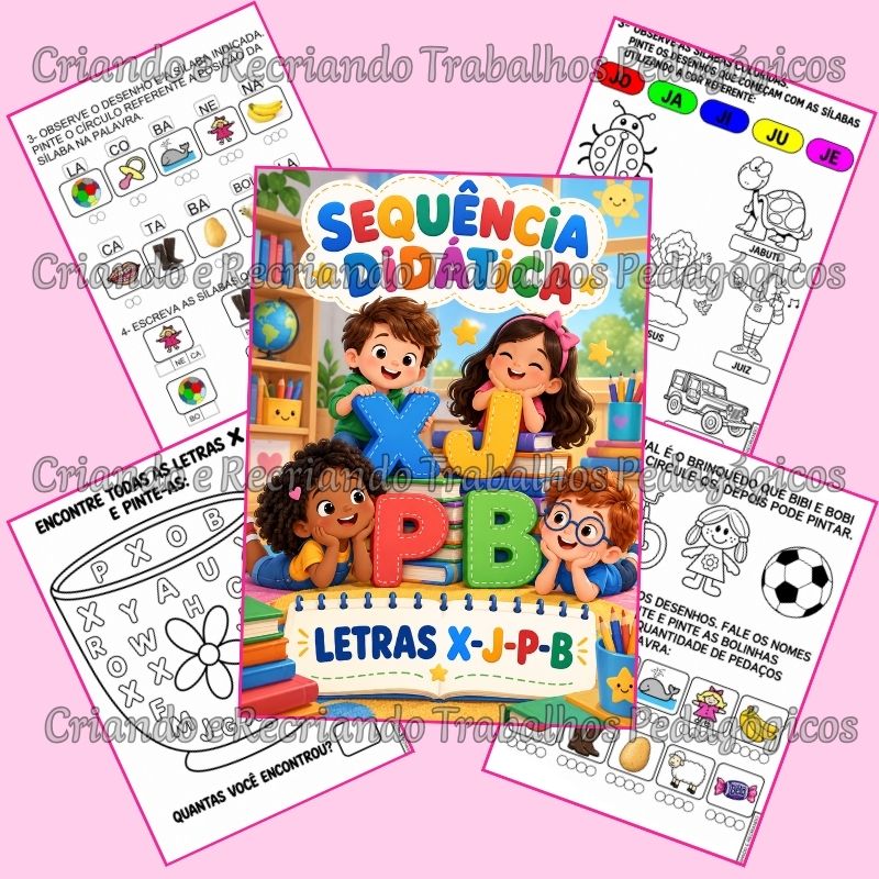 Sequência Didática – Letras X-J-P-B Sequência Didática – Letras X-J-P-B - Imagem 2