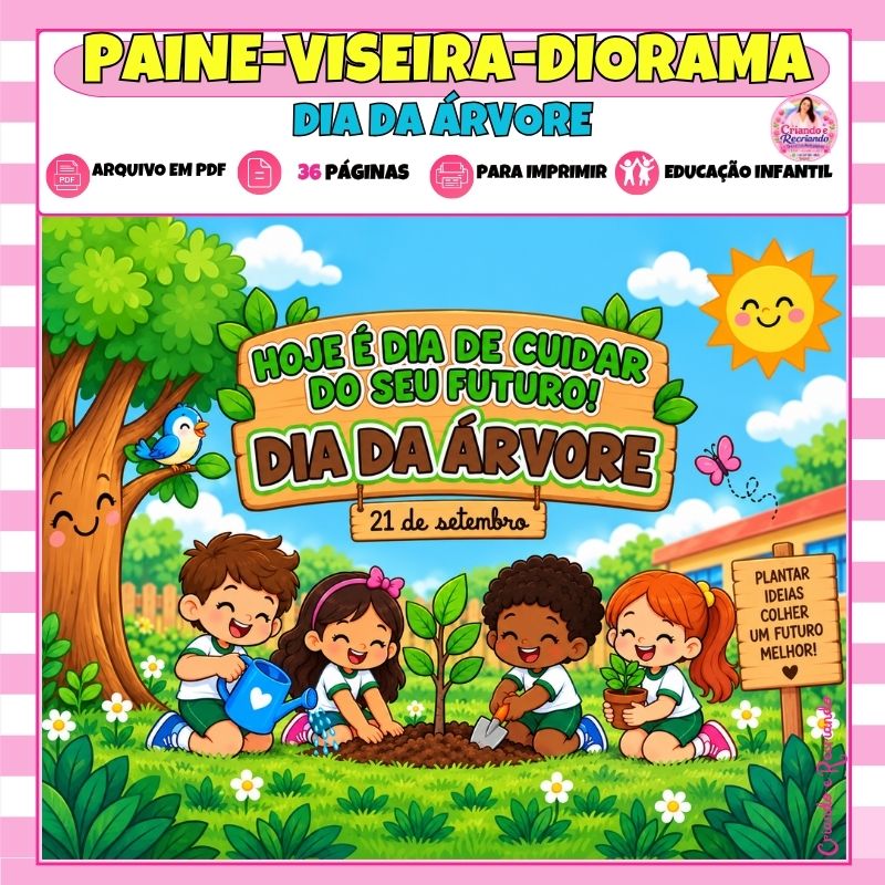 Painel, Viseira e Diorama – Dia da Árvore