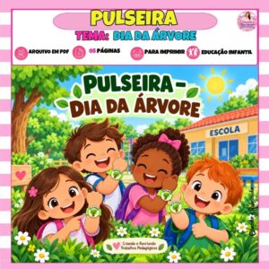 Pulseira Dia da Árvore
