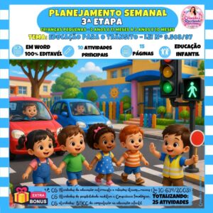 Planejamento 3ª Etapa – Educação para o Trânsito Planejamento 3ª Etapa – Educação para o Trânsito