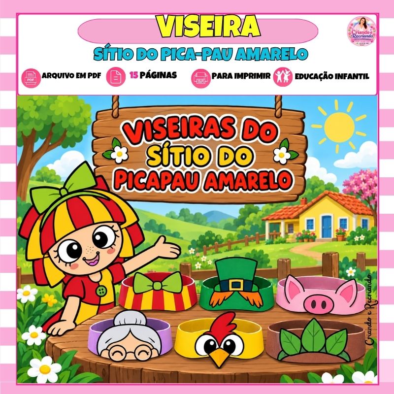 Viseiras - Sítio do Picapau Amarelo